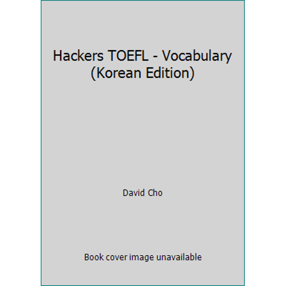 Pre-Owned Hackers TOEFL - Vocabulary (Korean Edition) (Paperback) 8990700108 9788990700100