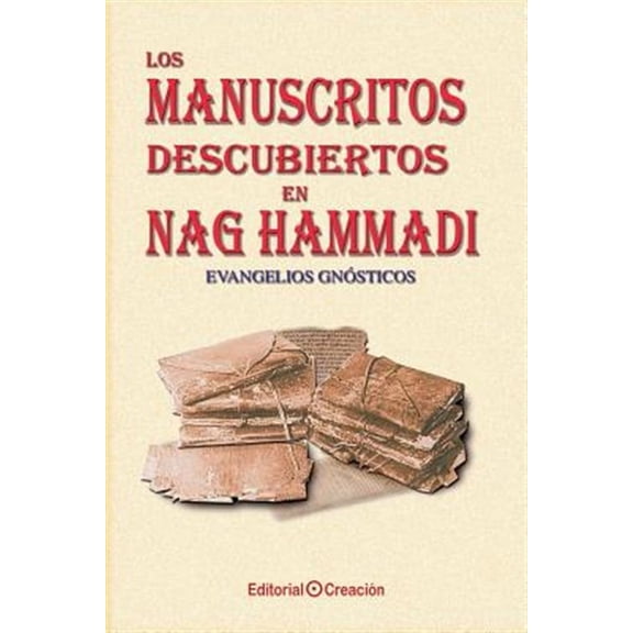 Los manuscritos descubiertos en Nag Hammadi (Paperback)