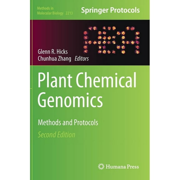 Methods in Molecular Biology Plant Chemical Genomics: Methods and Protocols, Book 2213, (Hardcover)