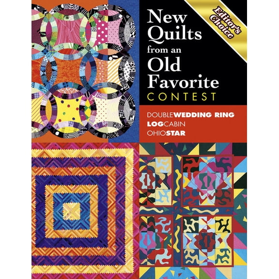Pre-Owned Editors Choice New Quilts From An Old Favorite Contest (Paperback) 1574328042 9781574328042