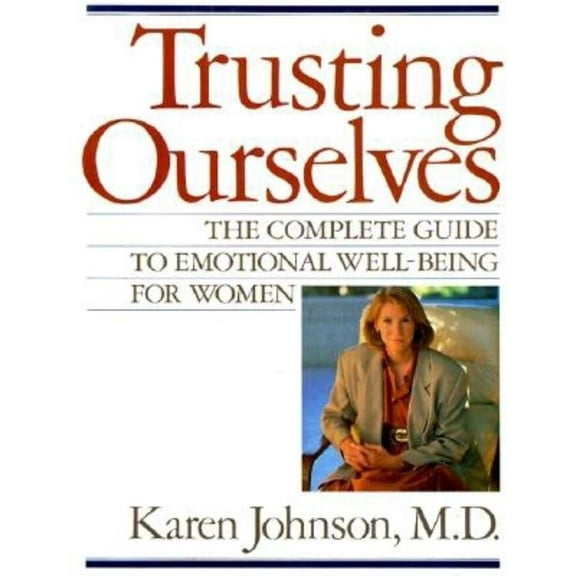 Trusting Ourselves, (Paperback)
