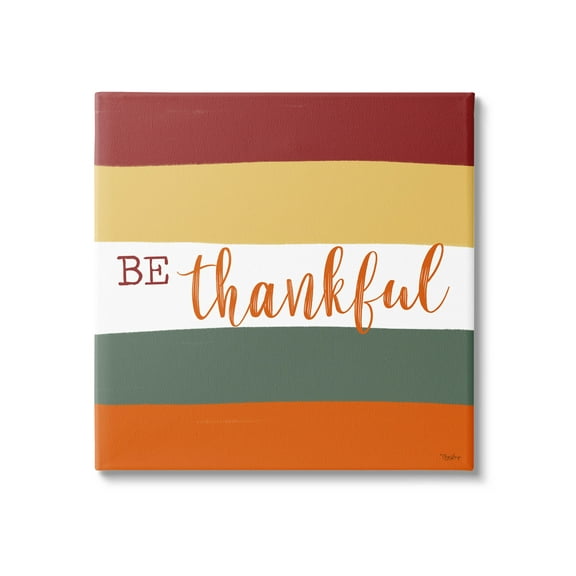 Stupell Industries Be Thankful Autumn Stripes Graphic Art Gallery Wrapped Canvas Print Wall Art, Design by Gigi Louise
