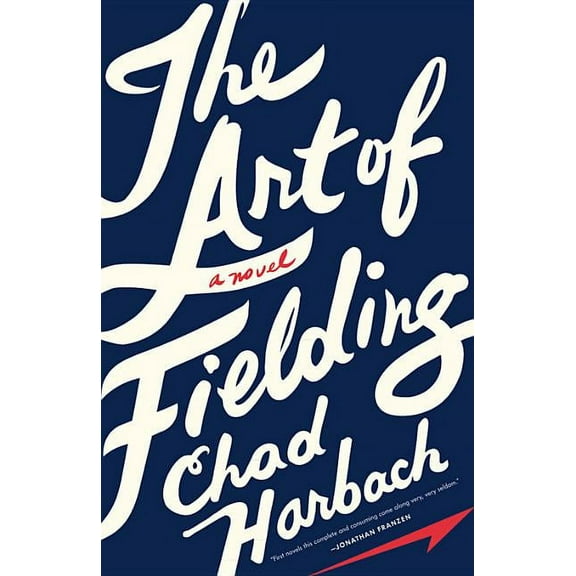 The Art of Fielding, (Hardcover)