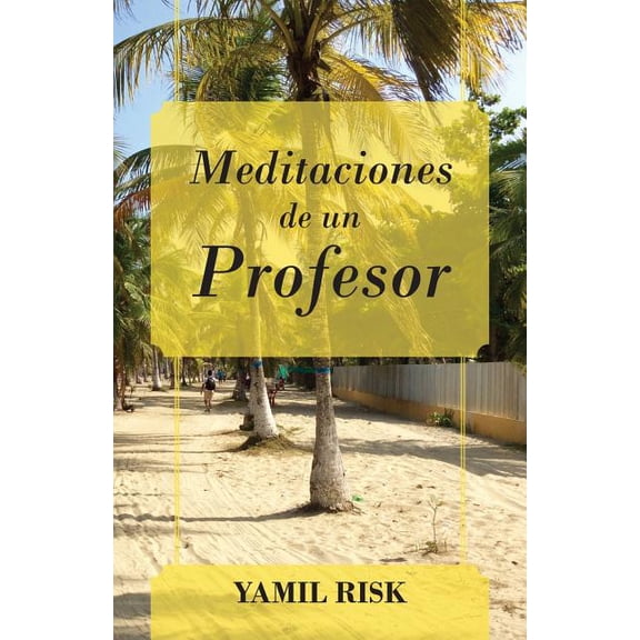 Meditaciones de un Profesor, (Paperback)