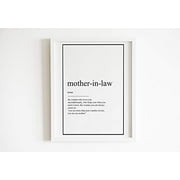 Mother in Law 11 x 14 in | Quote Definition - Wall Décor Art Prints– Kitchen or Nursery Wall Art – Premium Paper with HD Printing – Frame and Mount Not Included
