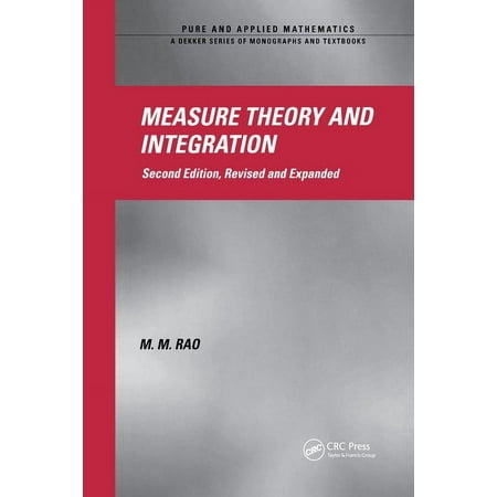 Chapman & Hall/CRC Pure and Applied Math Measure Theory and Integration Second Edition (Hardcover)