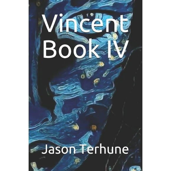 Vincent: Vincent Book IV (Series #1) (Paperback)