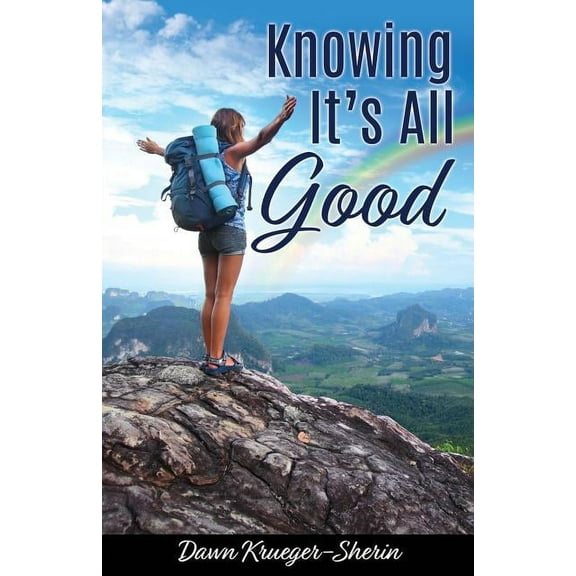Knowing It's All Good, (Paperback)