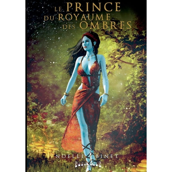 Le Prince du Royaume des Ombres - Tome 1: Saga fantastique, (Paperback)