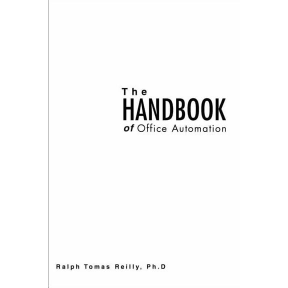 The Handbook of Office Automation (Paperback)