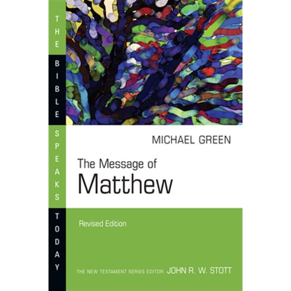 Pre-Owned Bible Speaks Today The Message of Matthew: The Kingdom of Heaven, (Paperback)