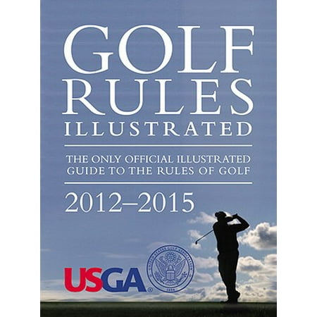 Golf Rules Illustrated