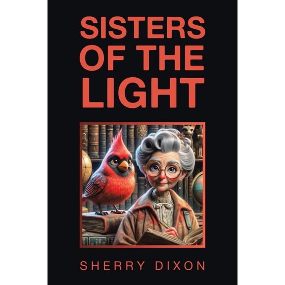 Sisters of the Light, (Paperback)