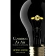 thumbnail image 1 of Pre-Owned Common as Air: Revolution, Art, and Ownership (Hardcover) 1908526041 9781908526045, 1 of 1