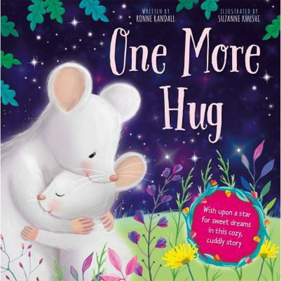 Pre-Owned One More Hug: Wish Upon a Star for Sweet Dreams in This Cozy, Cuddly Story (Board book) 1786703467 9781786703460