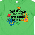 thumbnail image 4 of Inktastic In a World You Can Be Anything Be Kind Autism Awareness Boys or Girls Toddler T-Shirt, 4 of 5