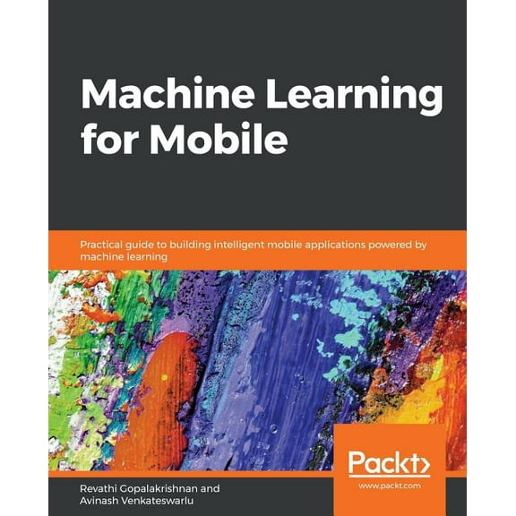 Machine Learning for Mobile (Paperback)