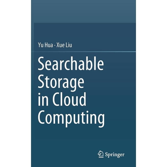 Searchable Storage in Cloud Computing, (Hardcover)