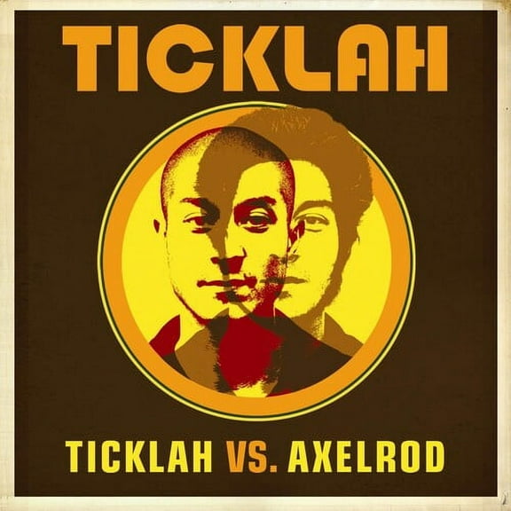 Ticklah - Ticklah Vs. Axelrod - Music & Performance - CD