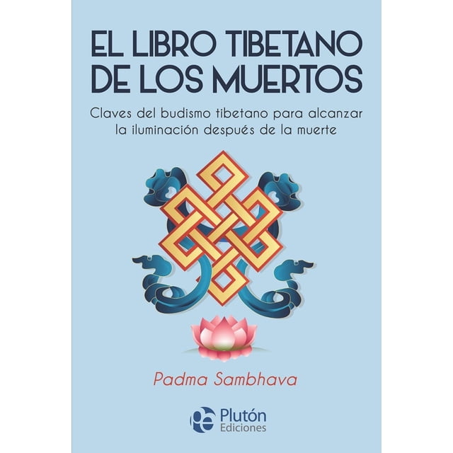 EL LIBRO TIBETANO DE LOS MUERTOS PLUTON EDICIONES Papel