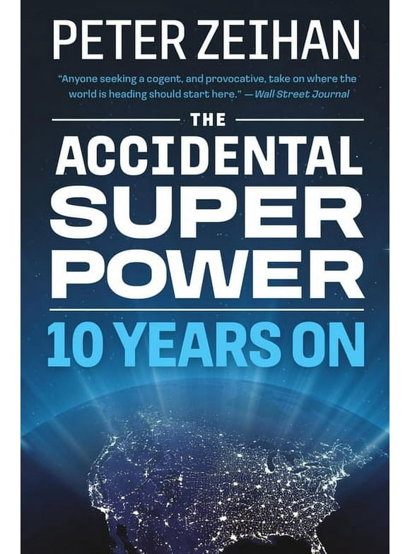 The Accidental Superpower, Revised ed. (Paperback)
