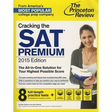 

Cracking the SAT Premium Edition with 8 Practice Tests 2015 College Test Preparation Pre-Owned Paperback 0804124671 9780804124676 Princeton Review