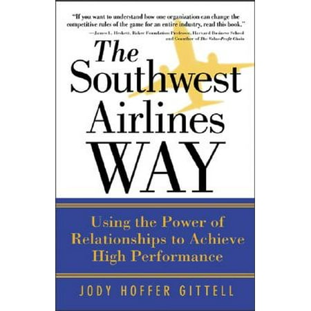 - The Southwest Airlines Way (Paperback)