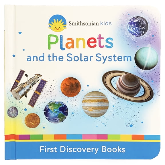 Smithsonian Kids Planets: And the Solar System, (Board Book)