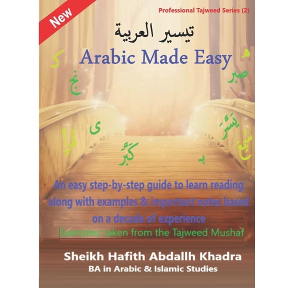 Professional Tajweed Series - Read the H Arabic Made Easy: تيسير العر&a, Book 2, (Paperback)