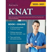 Kaplan Nursing School Entrance Exam Study Guide: KNAT Exam Prep Book with Practice Test Questions (Paperback)