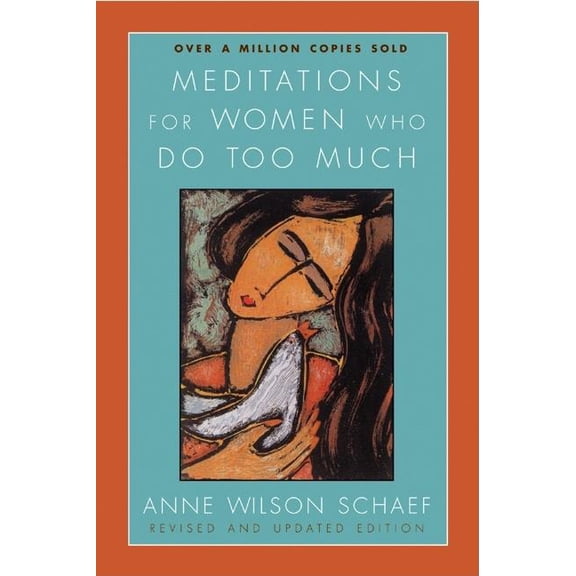 Meditations for Women Who Do Too Much, (Paperback)