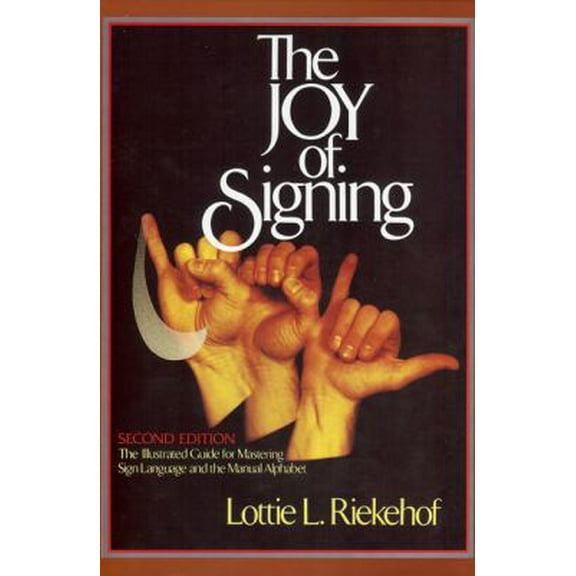 Pre-Owned Joy of Signing Paperback