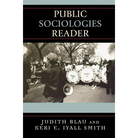Public Sociologies Reader, (Paperback)
