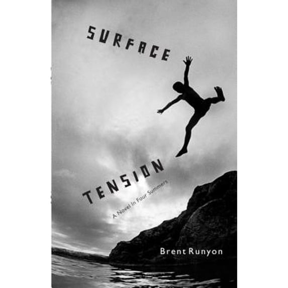 Pre-Owned Surface Tension: A Novel in Four Summers (Paperback) 044024031X 9780440240310