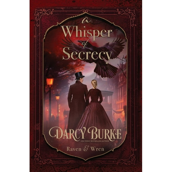 Raven & Wren A Whisper of Secrecy, Book 5, (Paperback)