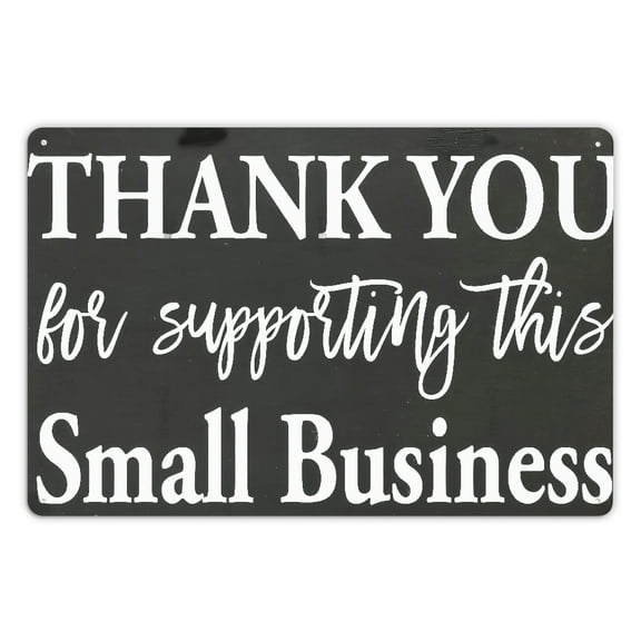 Thank You for Supporting This Small Business Metal Sign - 8x12 Inch Black Iron Wall Art with White Lettering, Ideal for Retail, Restaurant, Boutique, or Home Decor