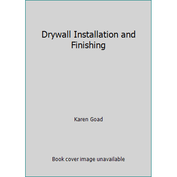 Pre-Owned Drywall Installation and Finishing (Paperback) 080690304X 9780806903040