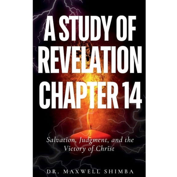 A Study of Revelation 14, (Paperback)
