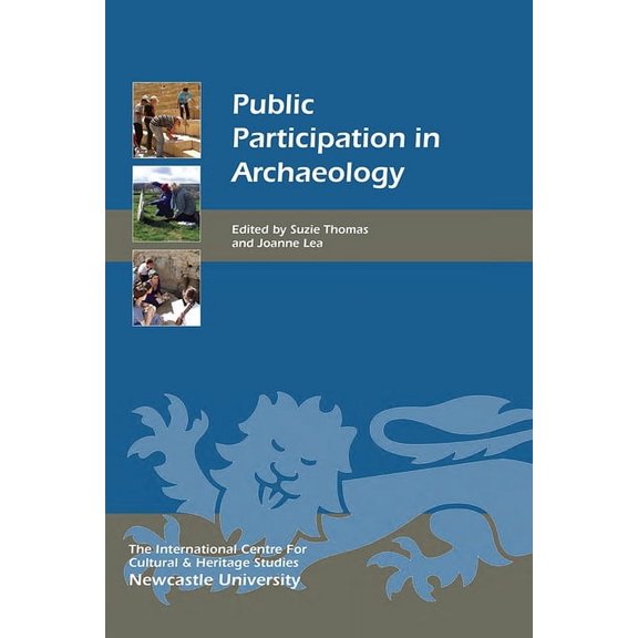 Heritage Matters Public Participation in Archaeology, Book 15, (Paperback)