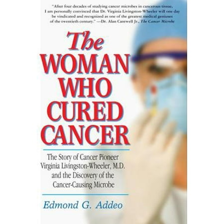 The Woman Who Cured Cancer - eBook