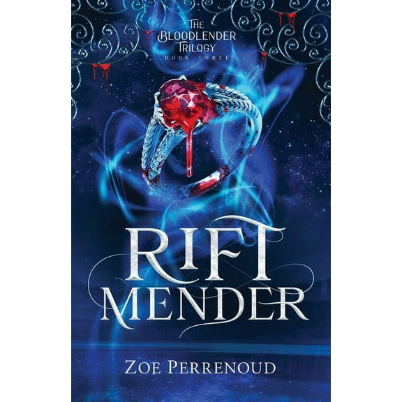 The Bloodlender Trilogy Riftmender, Book 3, (Paperback)