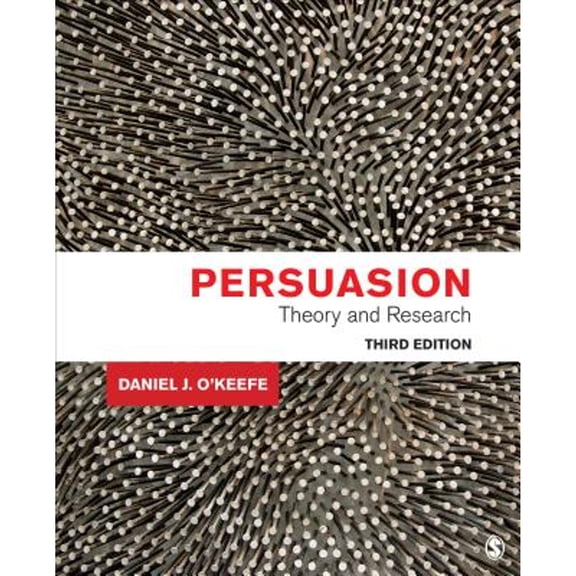 Pre-Owned Persuasion: Theory and Research (Paperback) by Daniel J O keefe