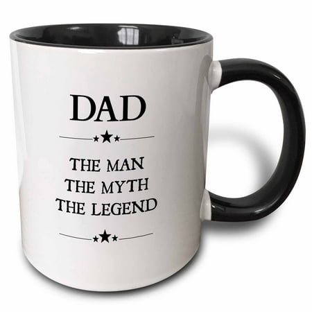 

3dRose Dad the man the myth the legend - Two Tone Black Mug 11-ounce