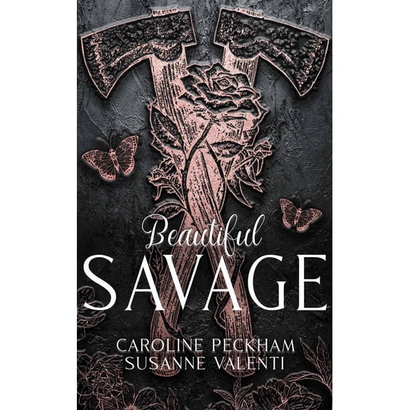 Beautiful Savage (Book 2 of the Dark Empire Books) (Hardcover)