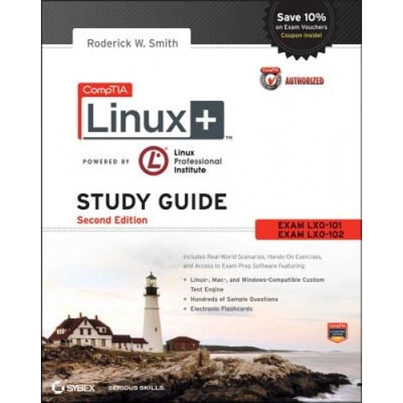 Comptia Linux+ Guide d'Étude Complet Autorisé, 2ème Édition (Lx0-101 et Lx0-102) (CourseSmart)
