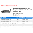 thumbnail image 2 of Automatic Transmission Filter Kit - Compatible with 1999 - 2004 Ford F-250 Super Duty RWD 2000 2001 2002 2003, 2 of 2