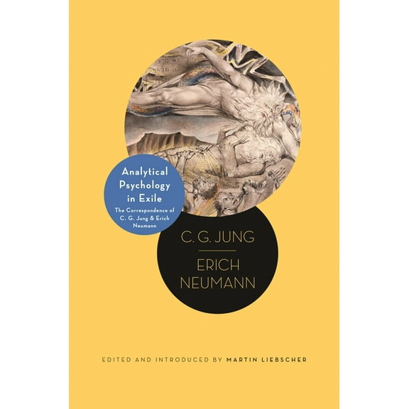 Philemon Foundation Analytical Psychology in Exile: The Correspondence of C. G. Jung and Erich Neumann, Book 10, (Paperback)