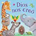 Dios Nos Cre3 (Tendre Moments) (Édition Espagnole)