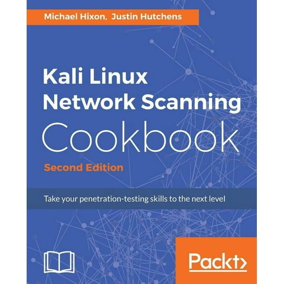Kali Linux Network Scanning Cookbook, (Paperback)
