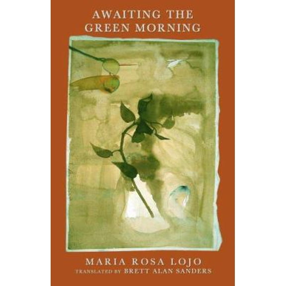 Pre-Owned Awaiting the Green Morning (Paperback) 0924047526 9780924047527